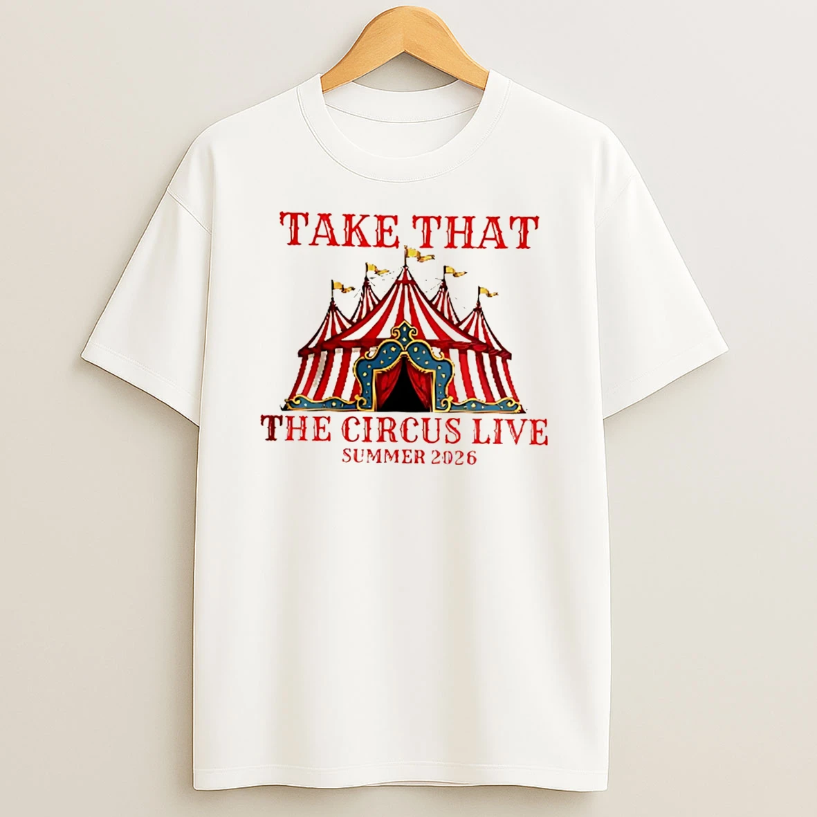 Officials Take That Circus Live Summer 2026 Tour Tee Premium T Shirt Sweatshirt Hoodie