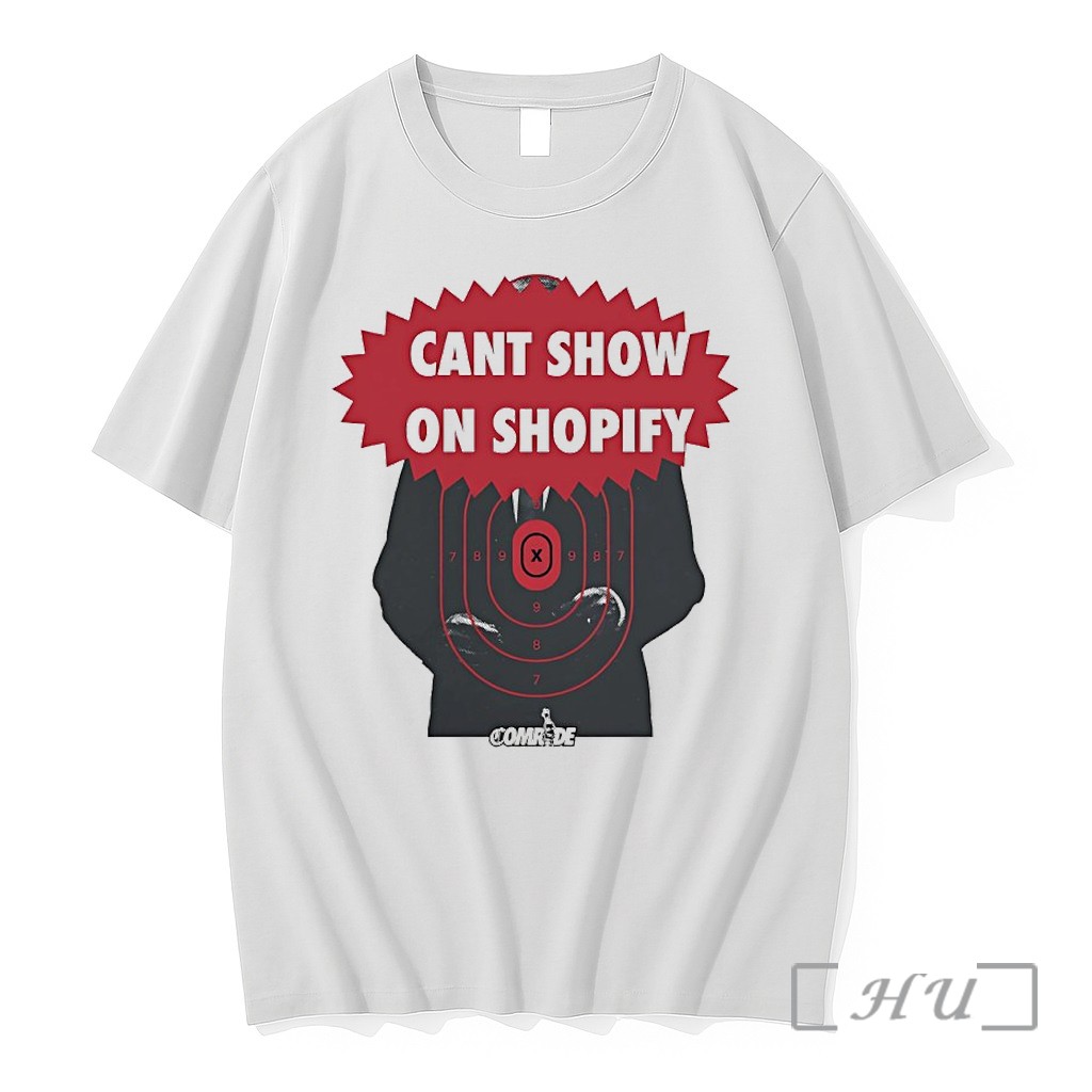 Officials Target Practice Cant Shown On Shopify Premium Shirt Sweatshirt Tee