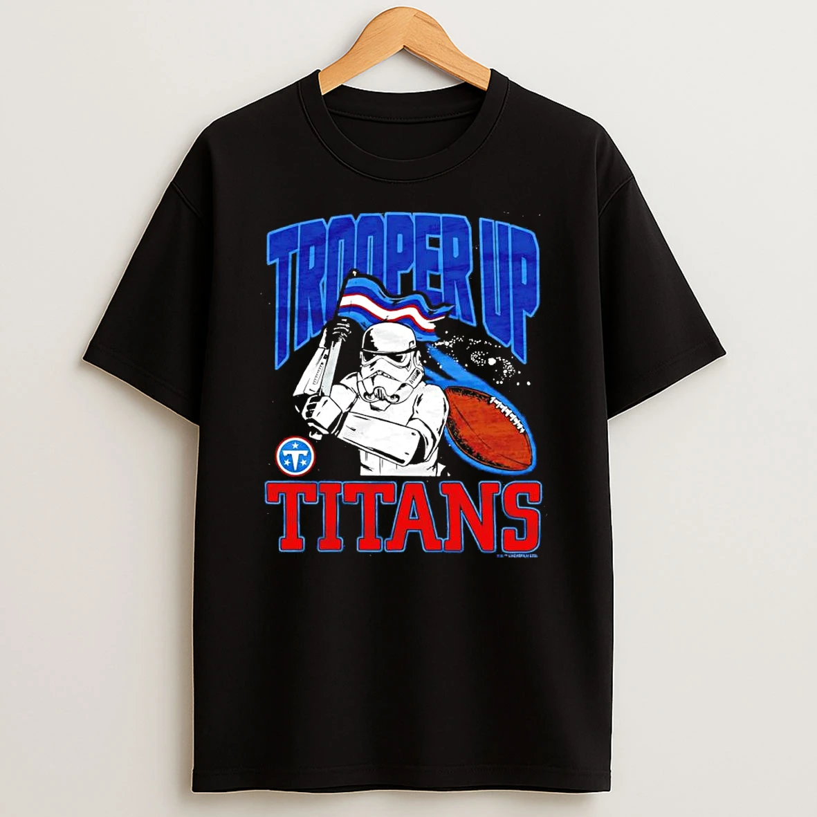 Officials Tennessee Titans Football Trooper Up Stormtrooper Star Wars Premium T Shirt Sweatshirt Hoodie
