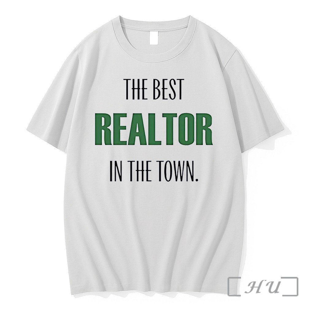 Officials The Best Realtor In The Town White Premium Shirt Sweatshirt Tee