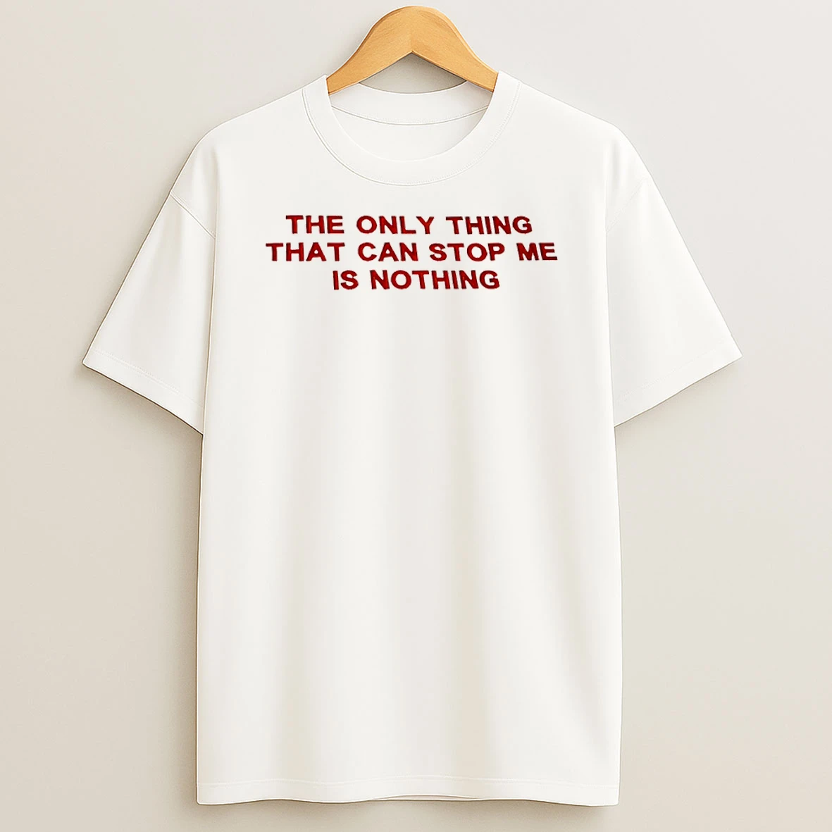 Officials The Only Thing That Can Stop Me Is Nothing Premium T Shirt Sweatshirt Hoodie
