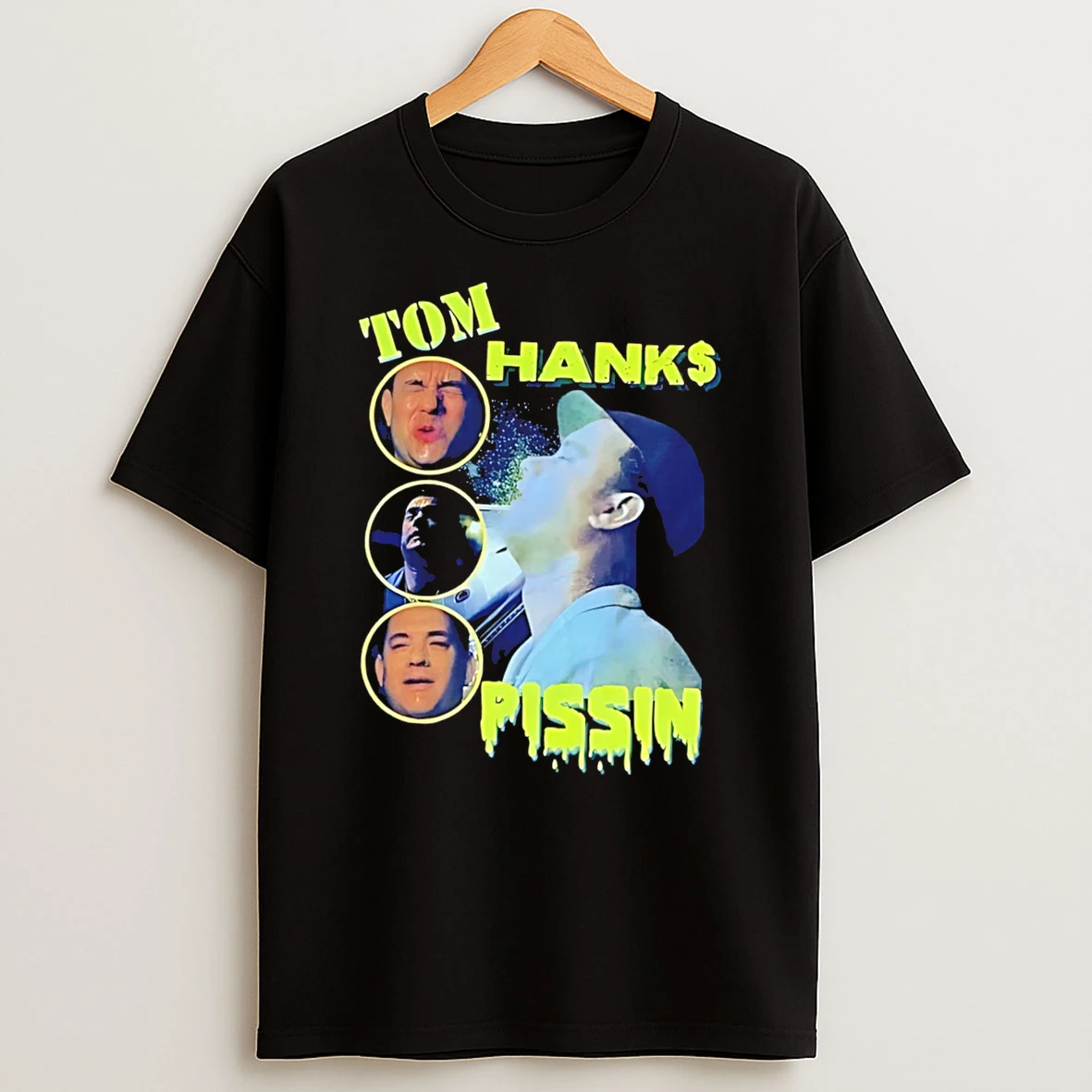 Officials Tom Hank Pissin Funny Tee Premium T Shirt Sweatshirt Hoodie