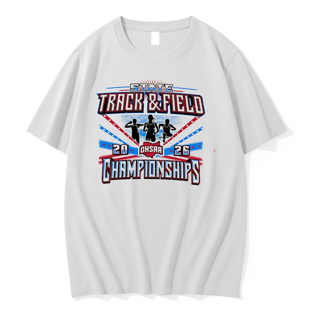 Original 2026 Ohsaa Track Field State Championships Tee Shirts
