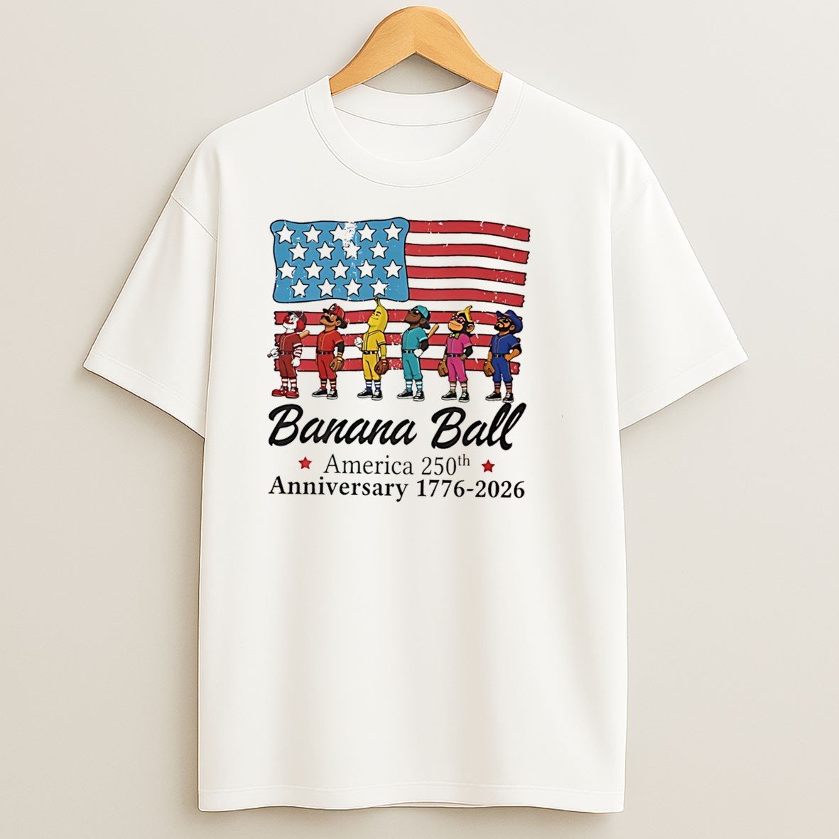 Original Banana Ball America 250th Anniversary 1776 2026 America Flag Tee Shirts