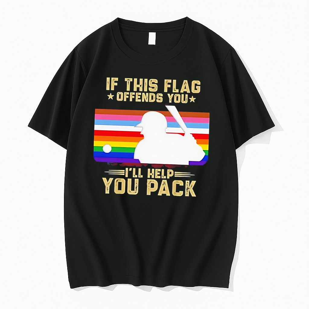 Original If This Flag Offends You Ill Help You Pack Pride Baseball Tee Shirts