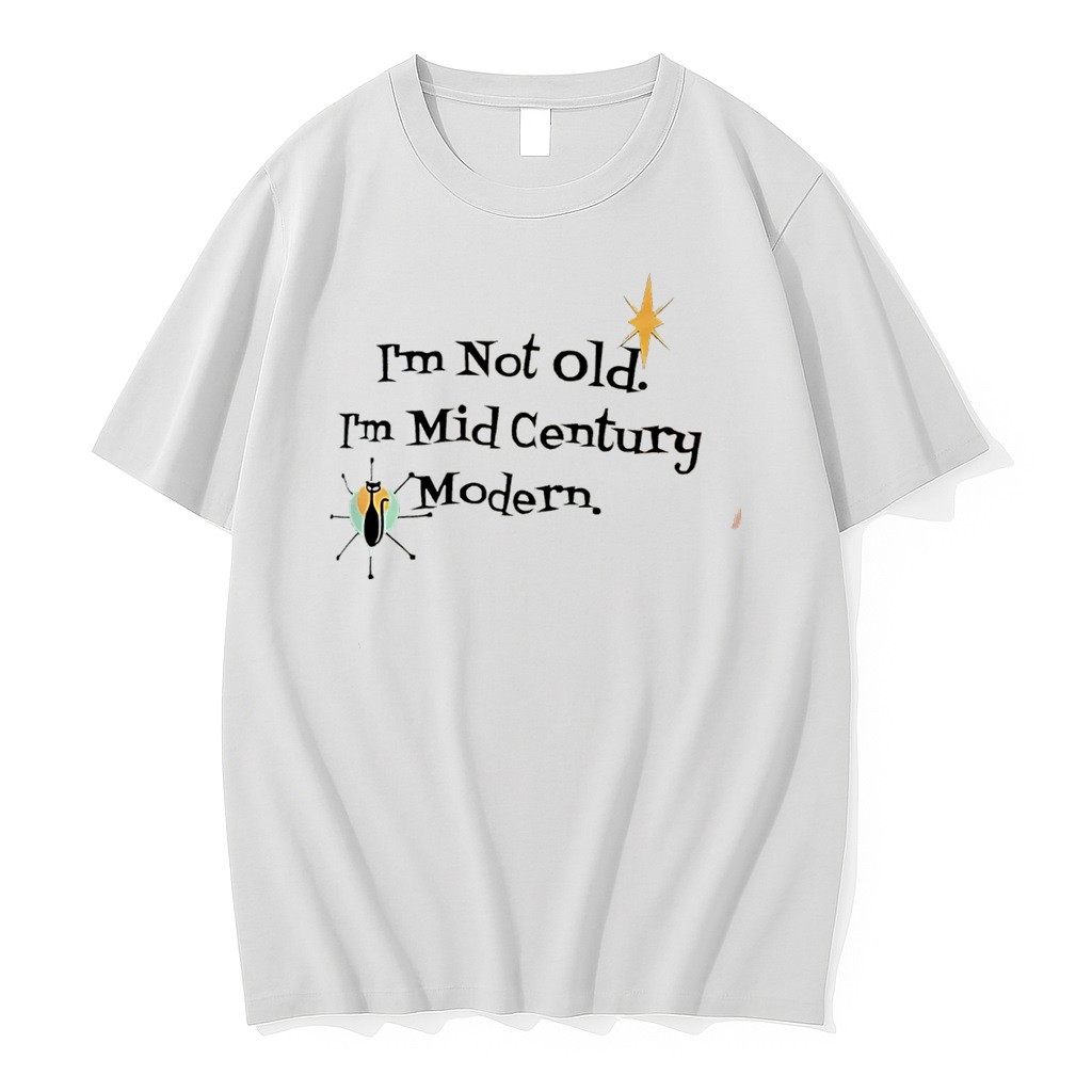 Original Im Not Old Im Mid Century Modern Graphic Tee Shirts