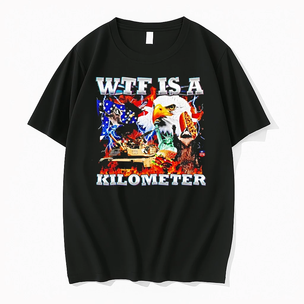 Patriotic Usa Eagle Wtf Is A Kilometer Independence Day Shirts