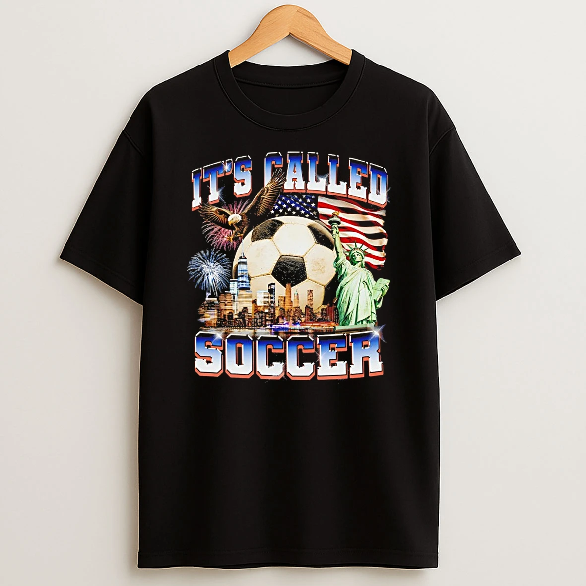 Soccer Ball Eagle American Flag Statue Of Liberty New York City Its Called Soccer Shirts