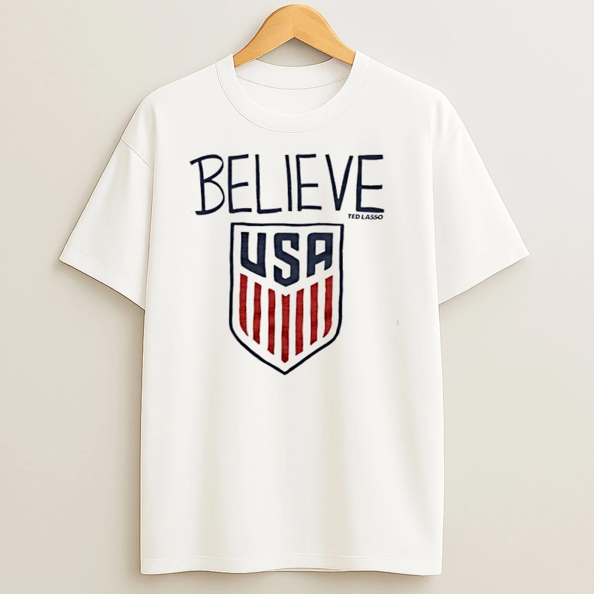 Ted Lasso Believe X Usa Crest Shirts