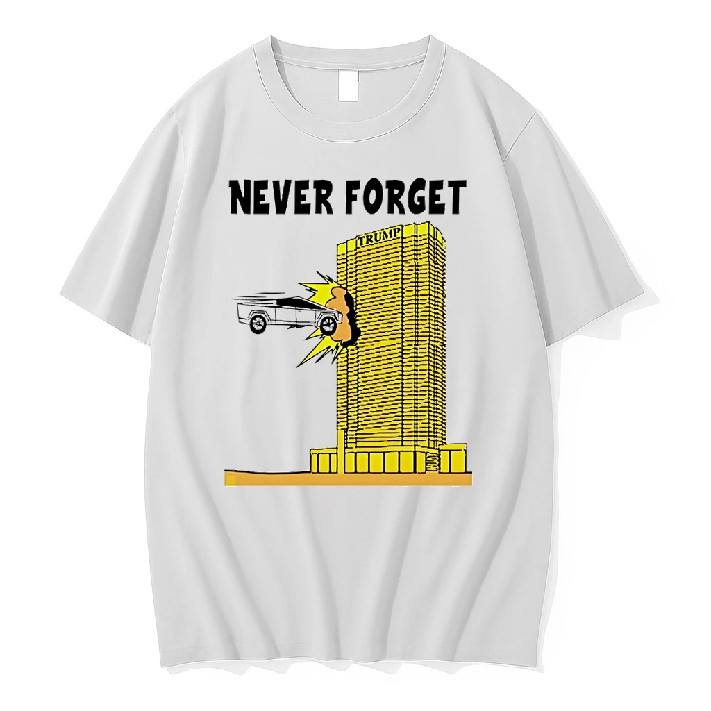 Tesla Cybertruck Collide Trump Tower Never Forget Shirts