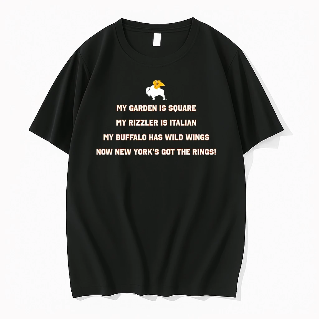 The Rizzler My Garden Is Square My Rizzler Is Italian My Buffalo Has Wild Wings Now New Yorks Got The Rings Shirts