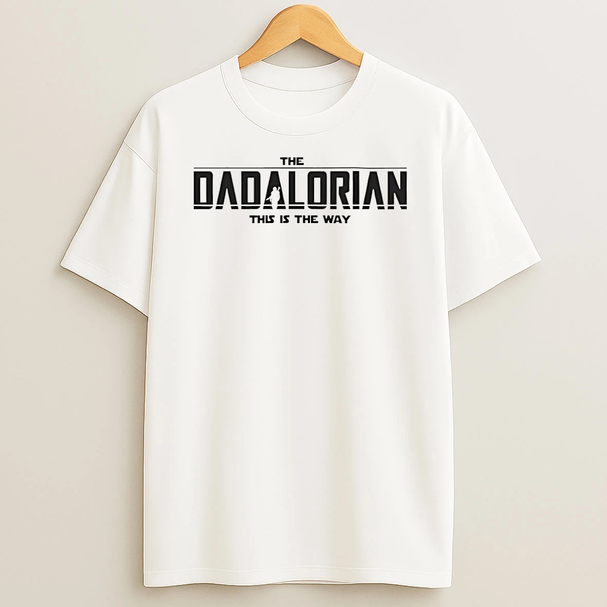 The Dadalorian This Is The Way Fathers Day Shirts