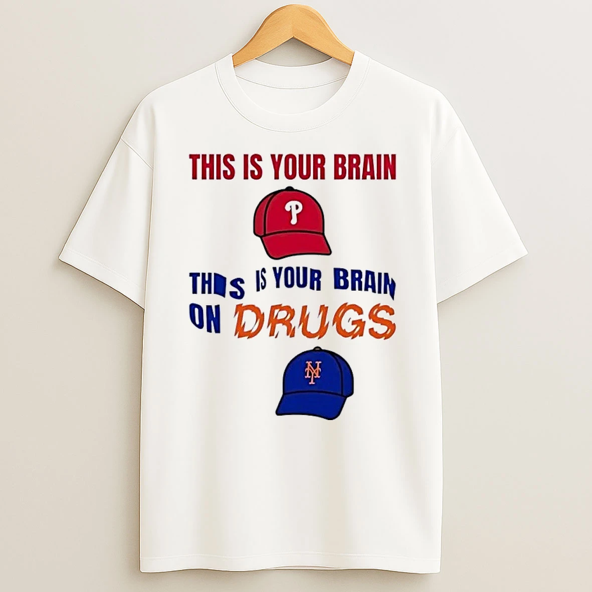 This Is Your Brain On Drugs Phillies Baseball White Shirts