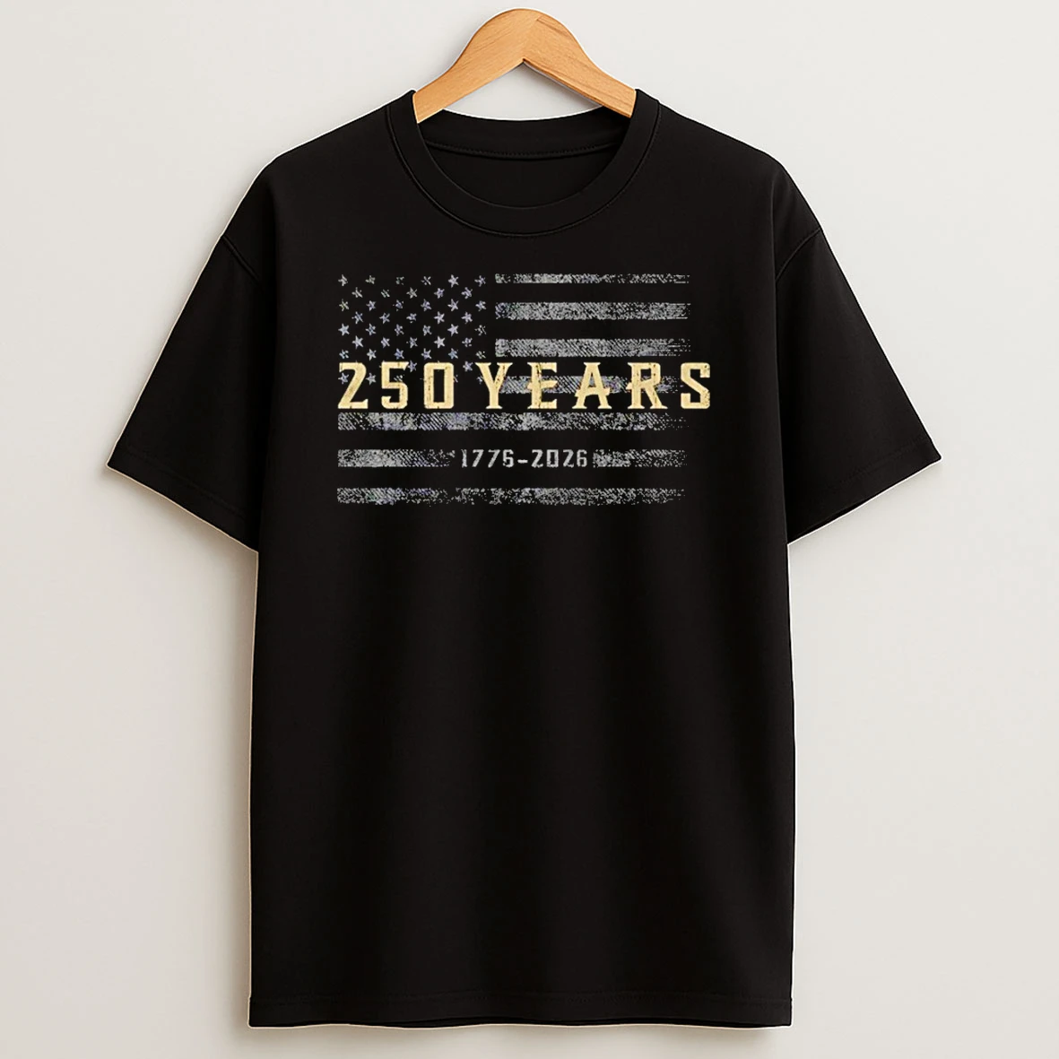 United States Flag 250 Years 1776 2026 Shirts