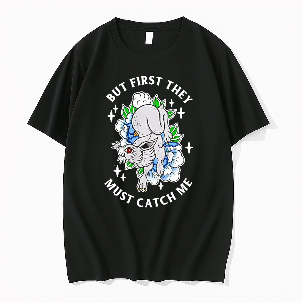 Watership Down Rabbit But First They Must Catch Me Shirts