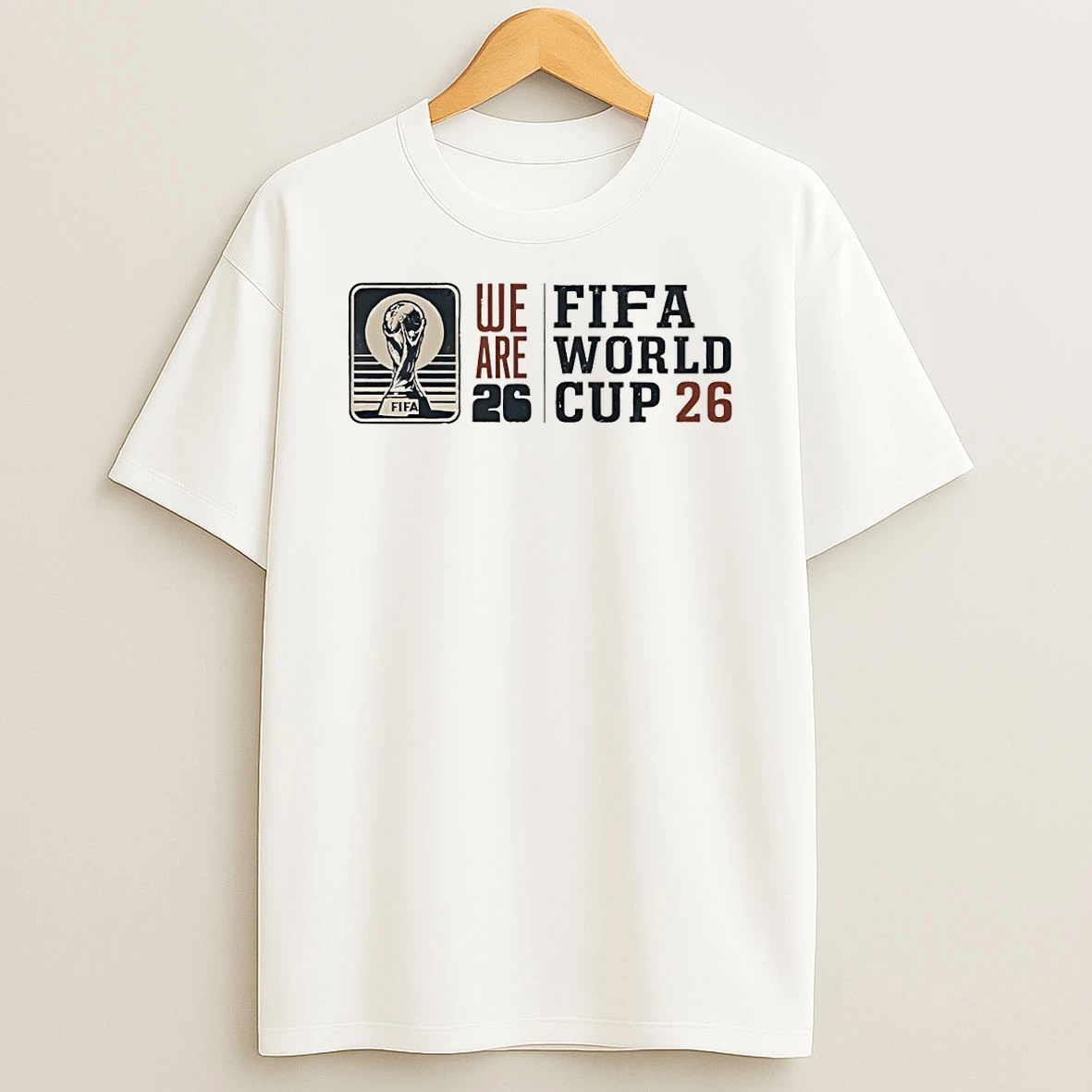 We Are Fifa World Cup 26 Football Lover Shirts