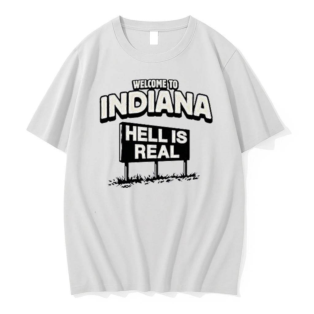 Welcome To Indiana Hell Is Real Shirts