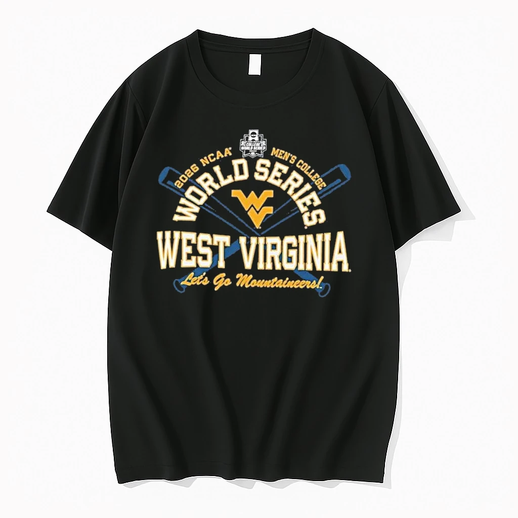 West Virginia Mountaineers 2026 Mens College World Series Lets Go Mountaineers Shirts