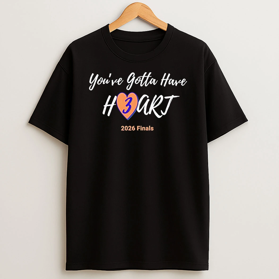 Youve Gotta Have Heart New York Knicks Basketball 2026 Finals Shirts