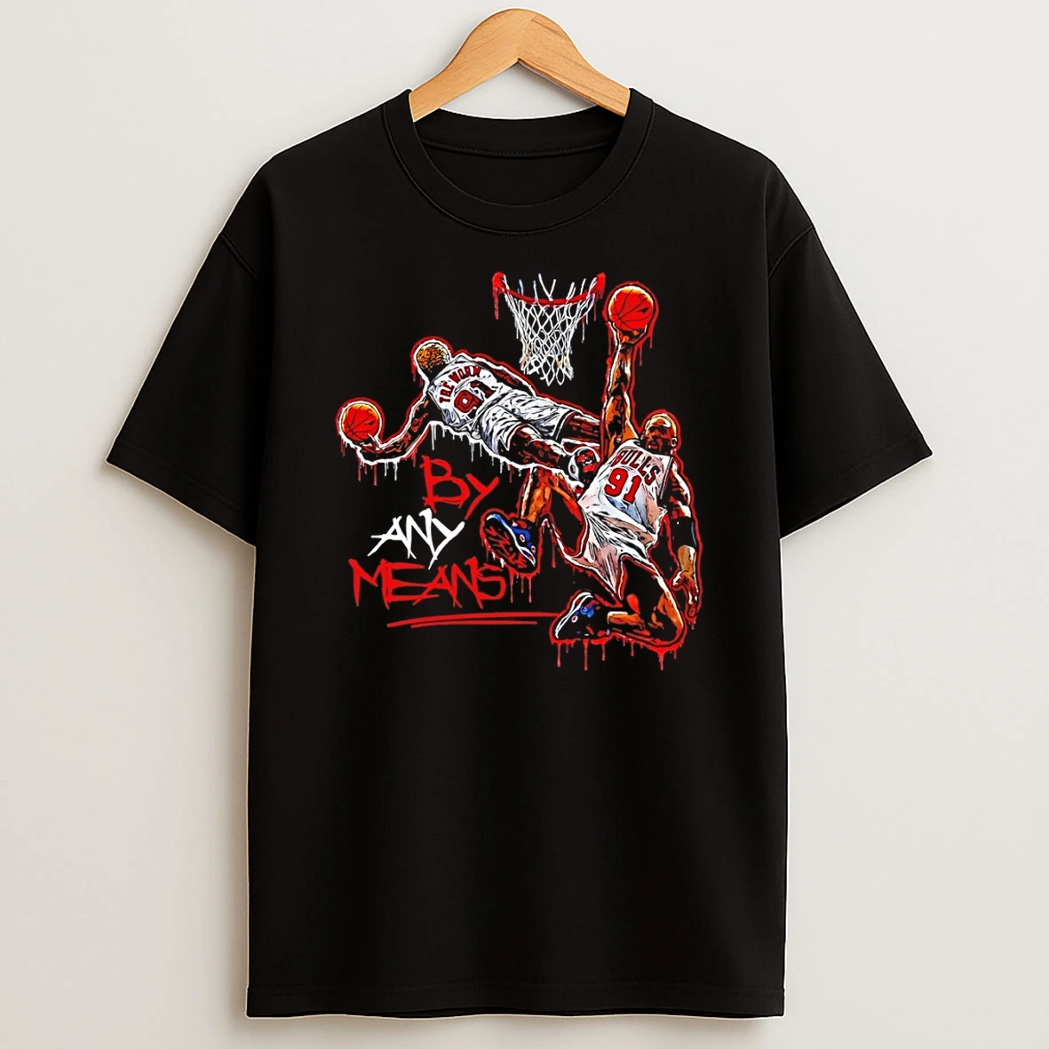Vick6n1a By Any Means Dennis Rodman Chicago Bulls 91 Basketball Graffiti Shirts