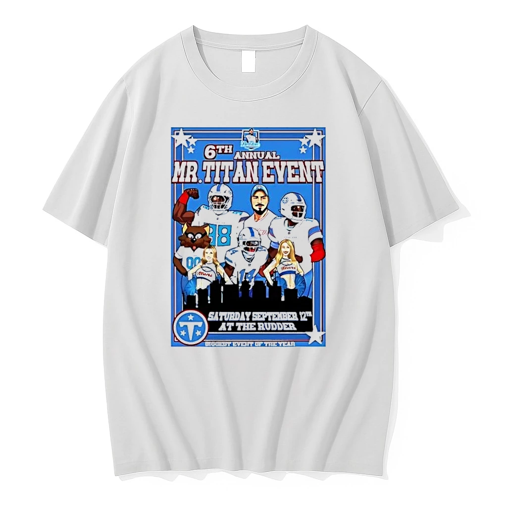 6th Annual Mr Titan Event At The Rudder Saturday September 12 Tennessee Titans White Shirts