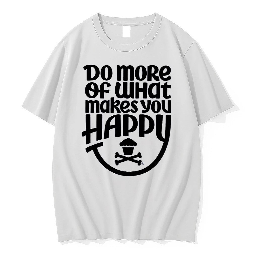 A5xgivgq Do More Of What Makes You Happy Cupcake Skull Crossbones White Shirts