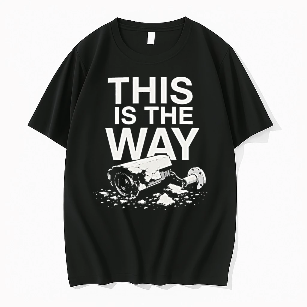 Anti Surveillance This Is The Way Shirts
