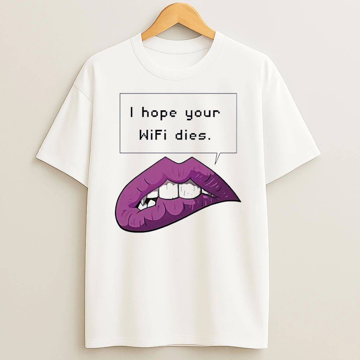 Bite Me I Hope Your Wifi Dies Graphic White Shirts