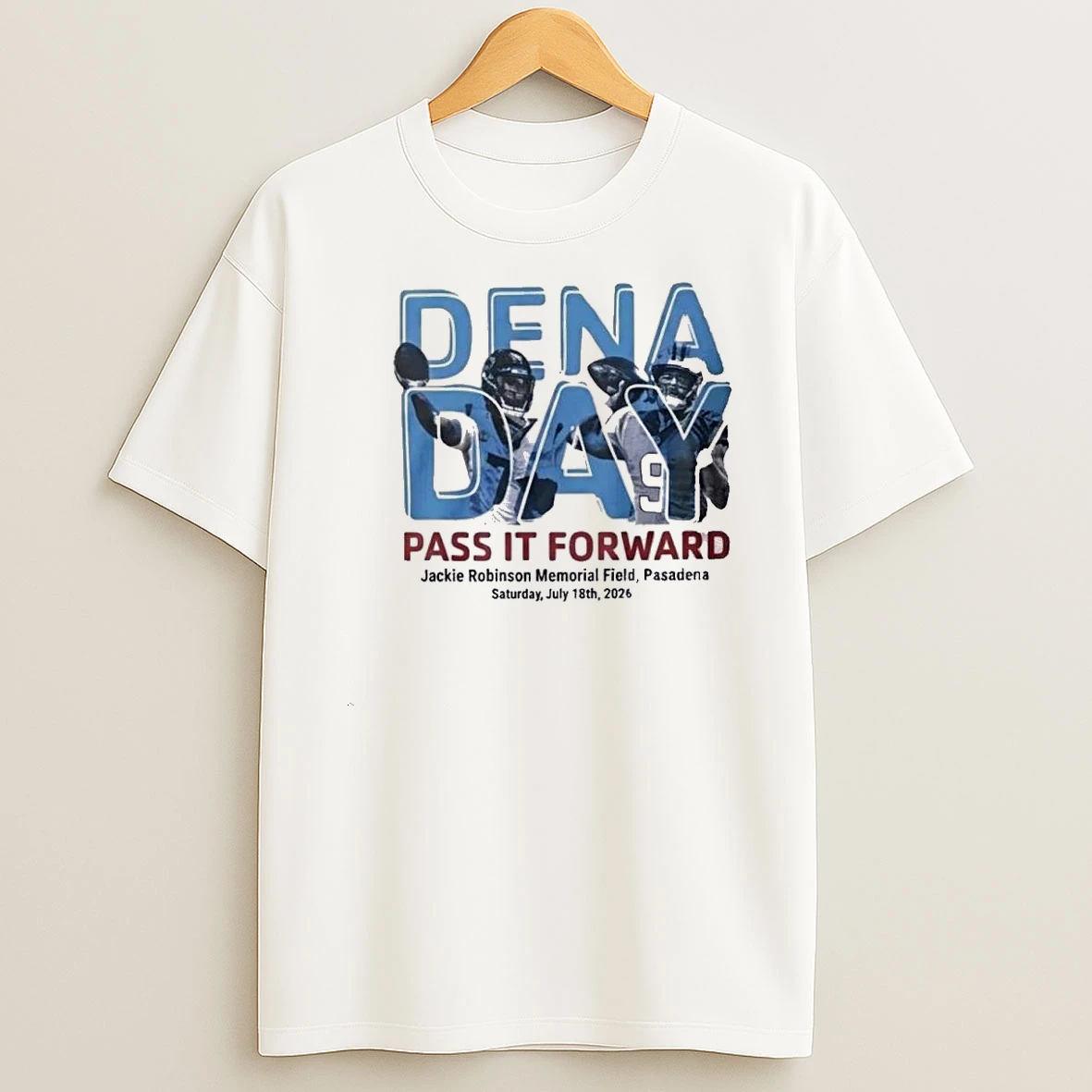 Dena Day Pass It Forward Jackie Robinson Memorial Field Pasadena Saturday July 18th2026 Shirts