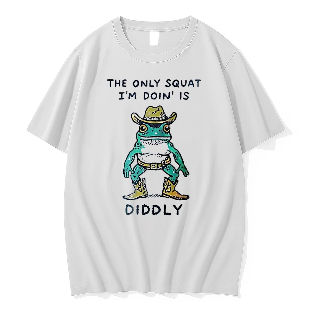 Frog Cowboy Western Aesthetic The Only Squat I Am Doin Is Diddly White Shirts