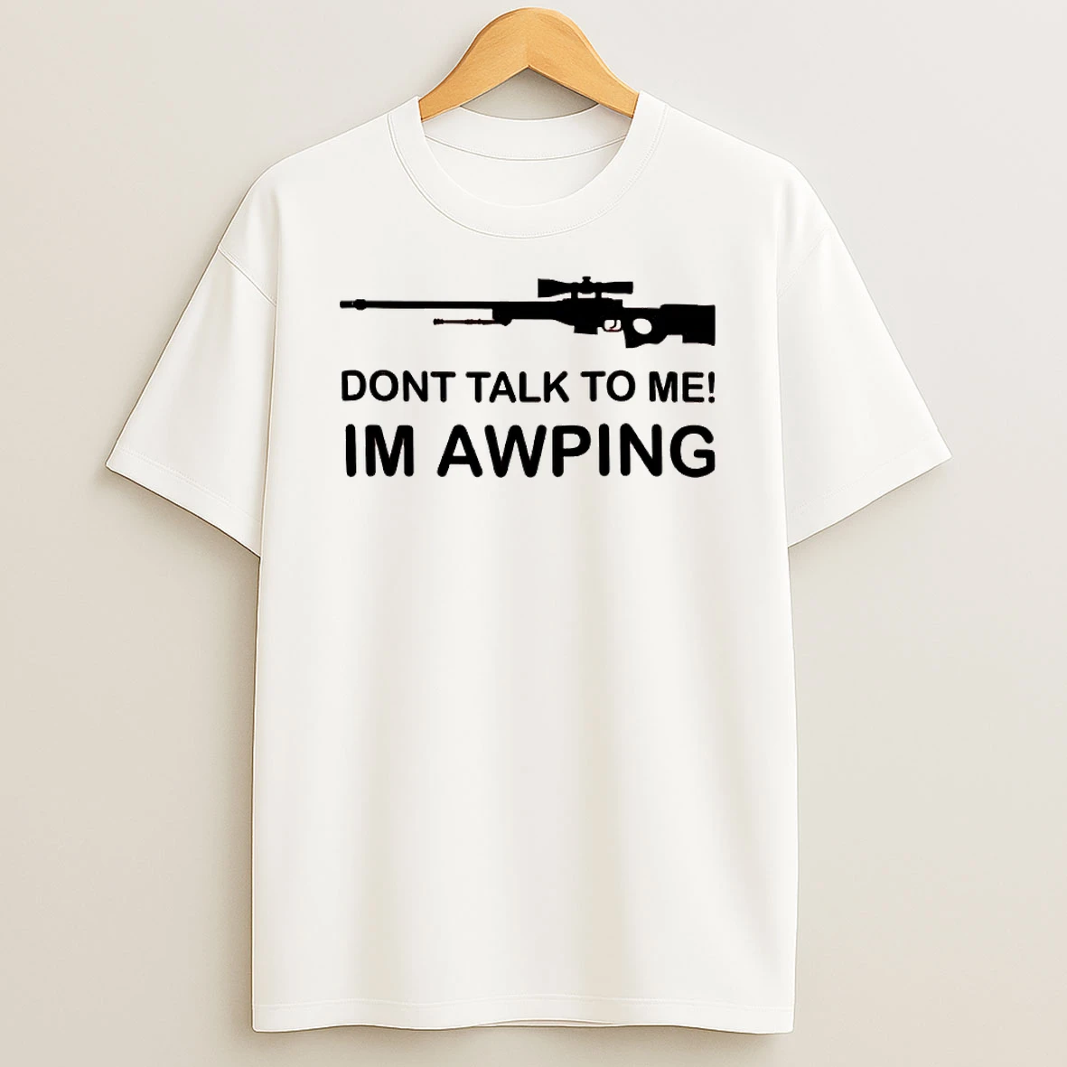 Gaming Gamer Gear Awp Sniper Rifle Dont Talk To Me Im Awping Shirts