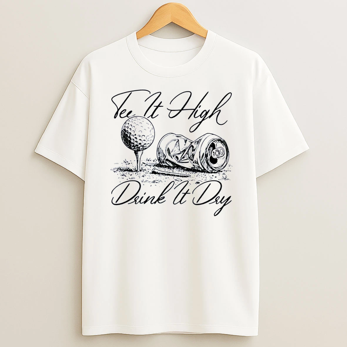 Golfing Apparel Tee It High Drink It Dry Golf White Shirts
