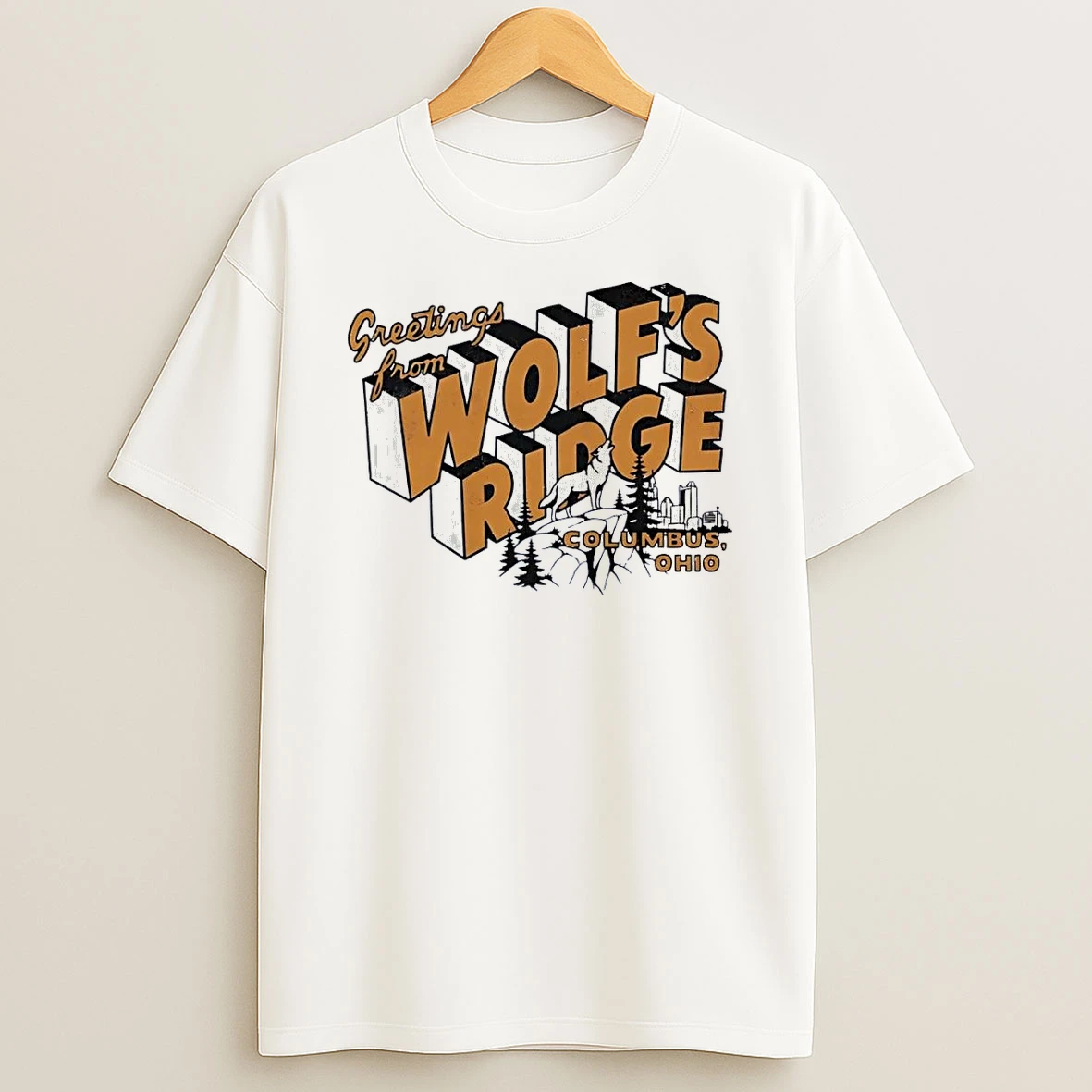 Greetings From Wolfs Ridge Columbus Ohio White Shirts