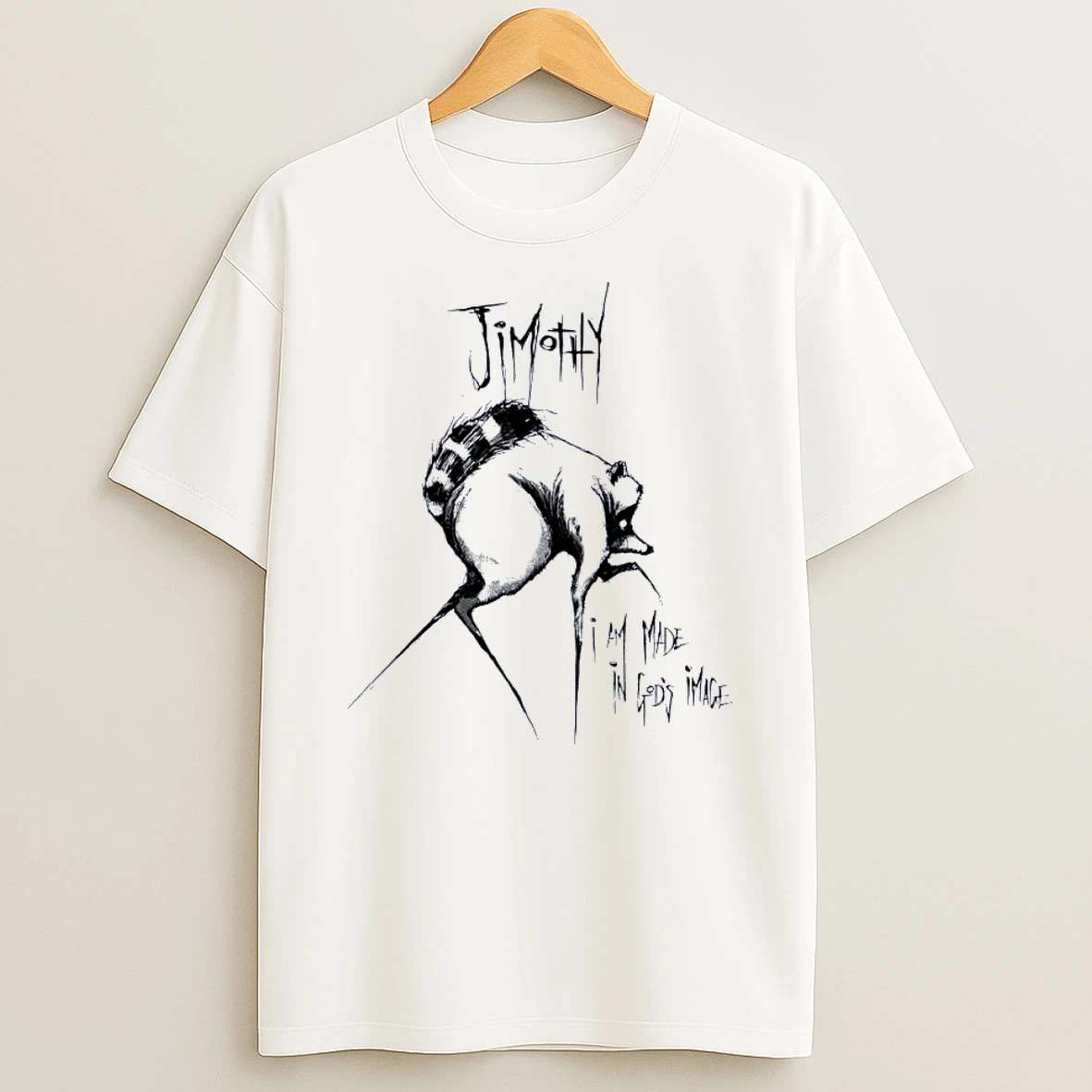 Jimothy Raccoon Standing I Am Made In Gods Image White Shirts