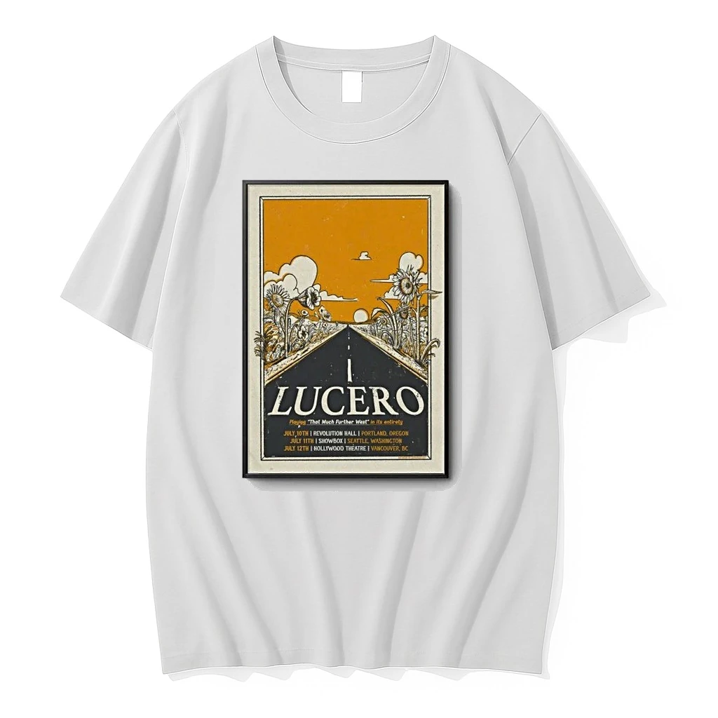 Lucero Jul 10 2026 Portland Or Jul 11 2026 Seattle Wa And Jul 12 2026 Vancouver Bc Shirts