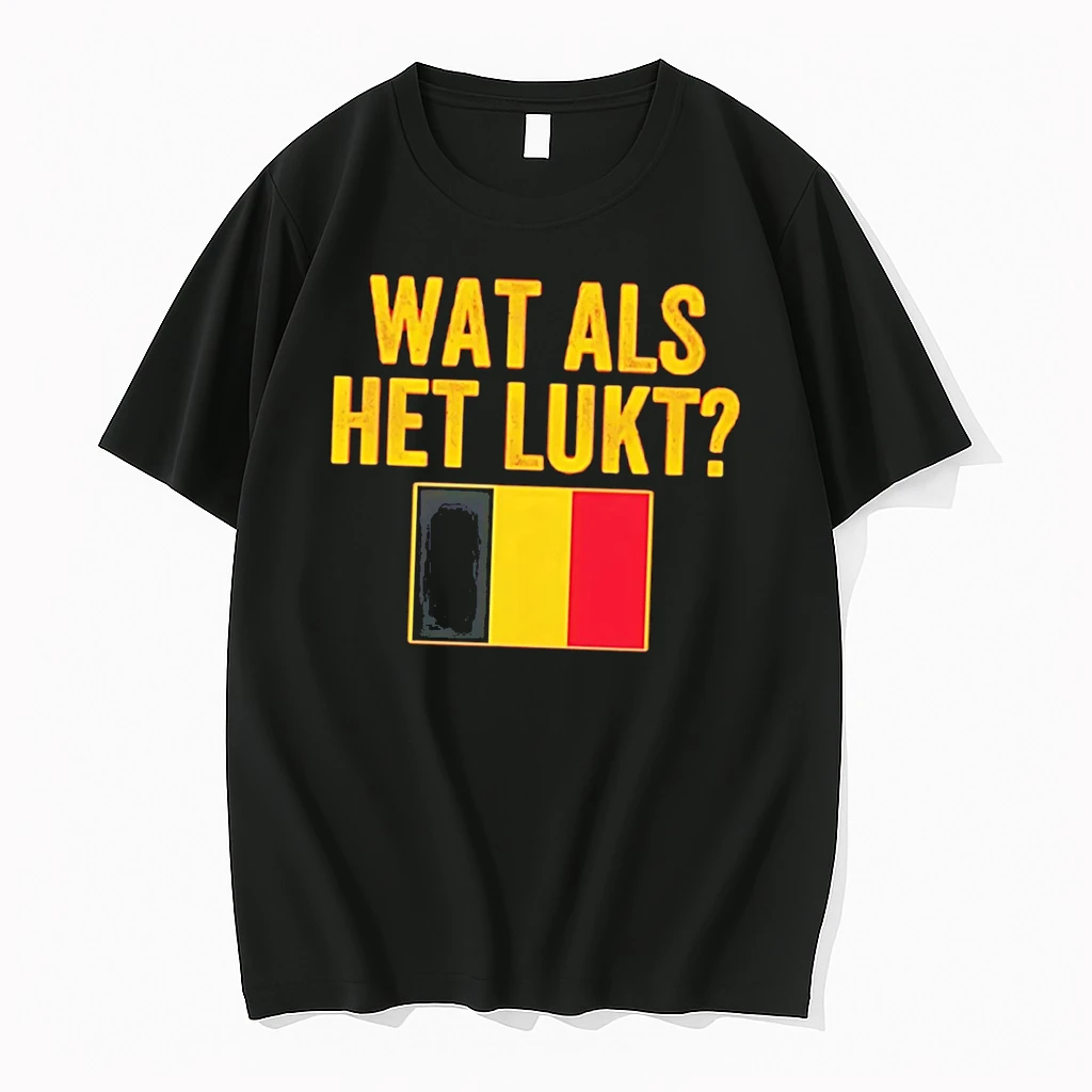 Officials Belgium Soccer Wat Als Het Lukt Tee Premium T Shirt Sweatshirt Hoodie