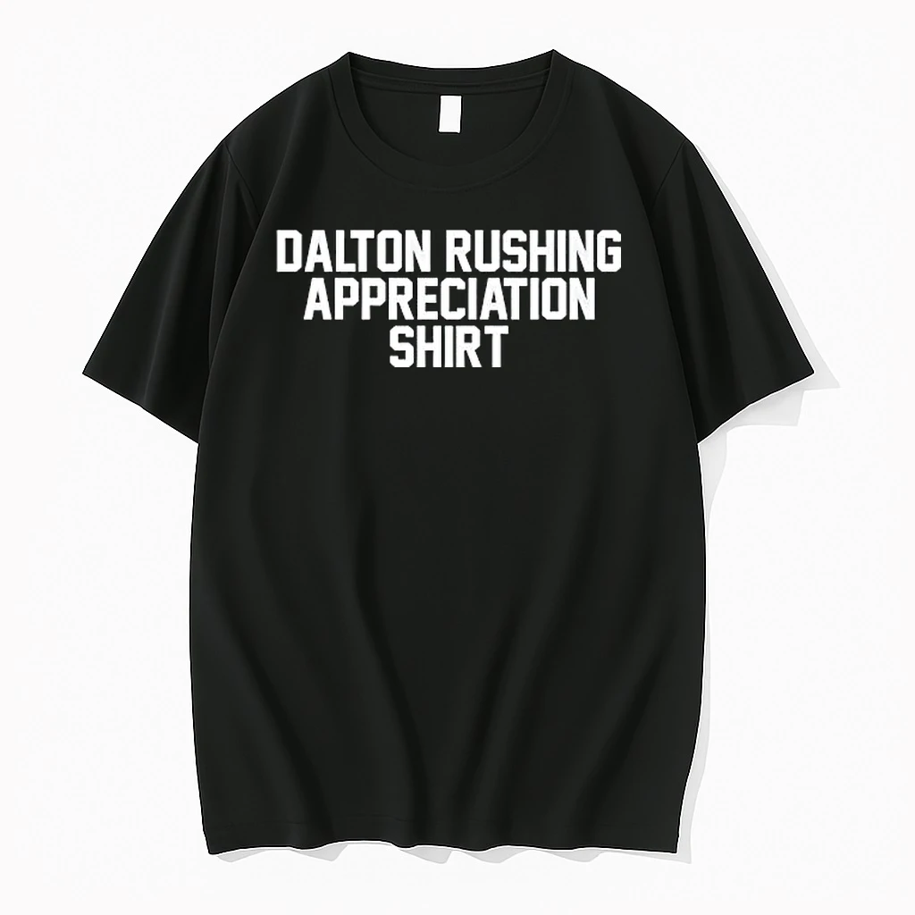 Officials Dalton Rushing Appreciation Premium T Shirt Sweatshirt Hoodie
