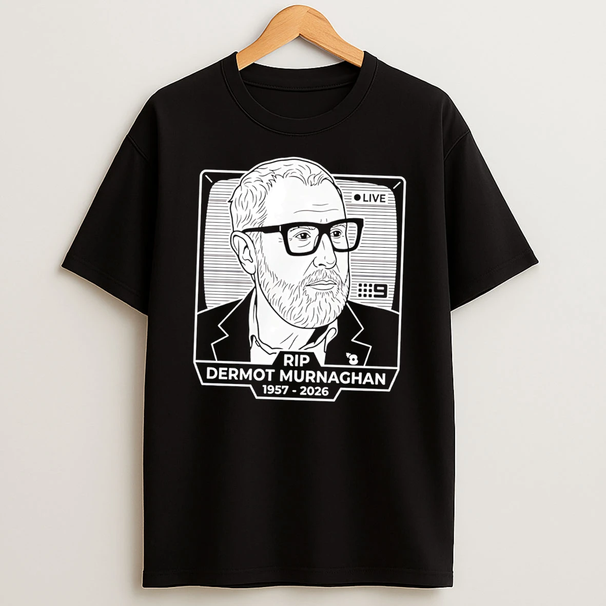 Officials Dermot Murnaghan Tribute Legend Of British News Memorial Tee Premium T Shirt Sweatshirt Hoodie