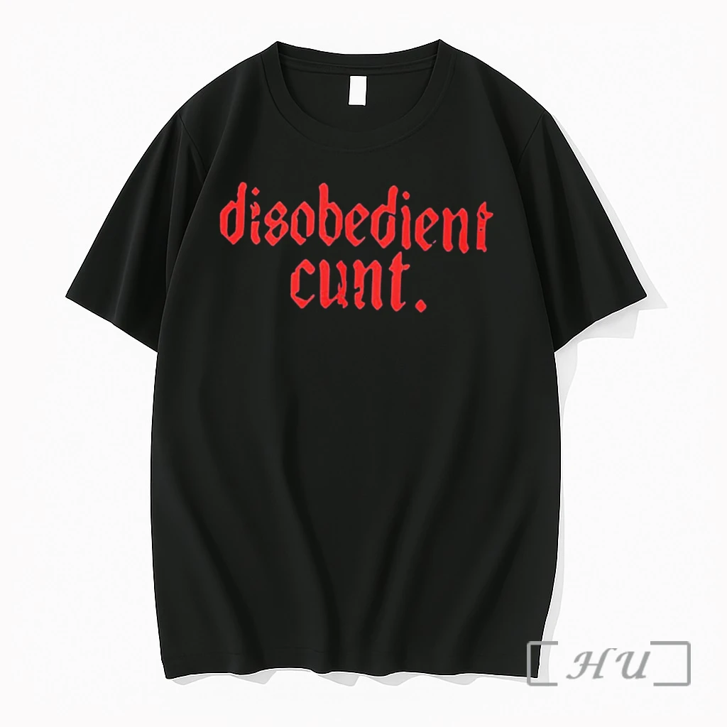 Officials Disobedient Cunt Tee Premium Shirt Sweatshirt Tee