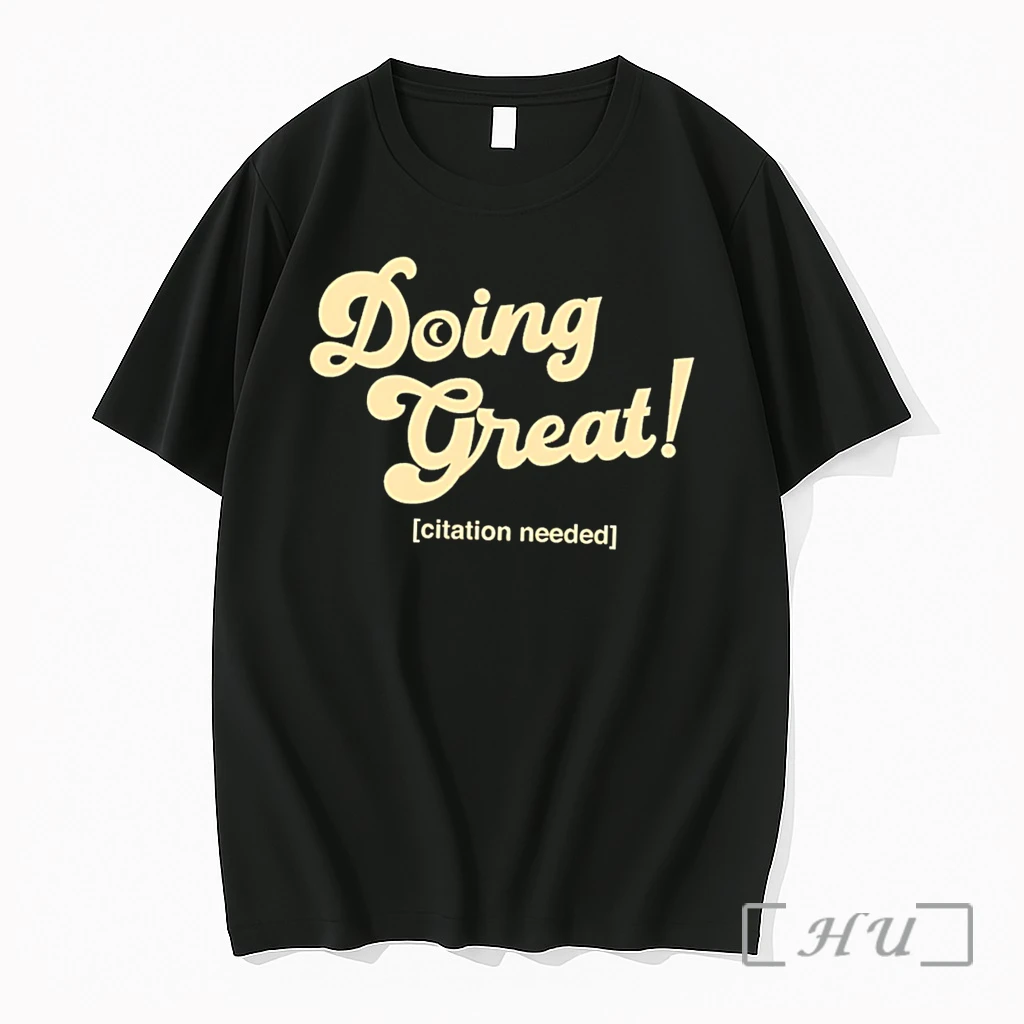Officials Doing Great Citation Needed Tee Premium Shirt Sweatshirt Tee