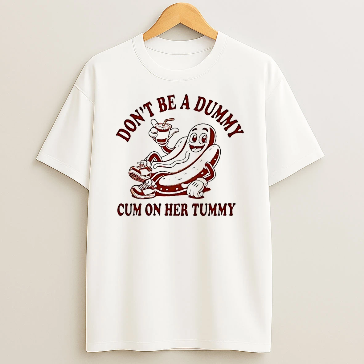 Officials Dont Be A Dummy Cum On Her Tummy Hot Dog Graphic Premium T Shirt Sweatshirt Hoodie
