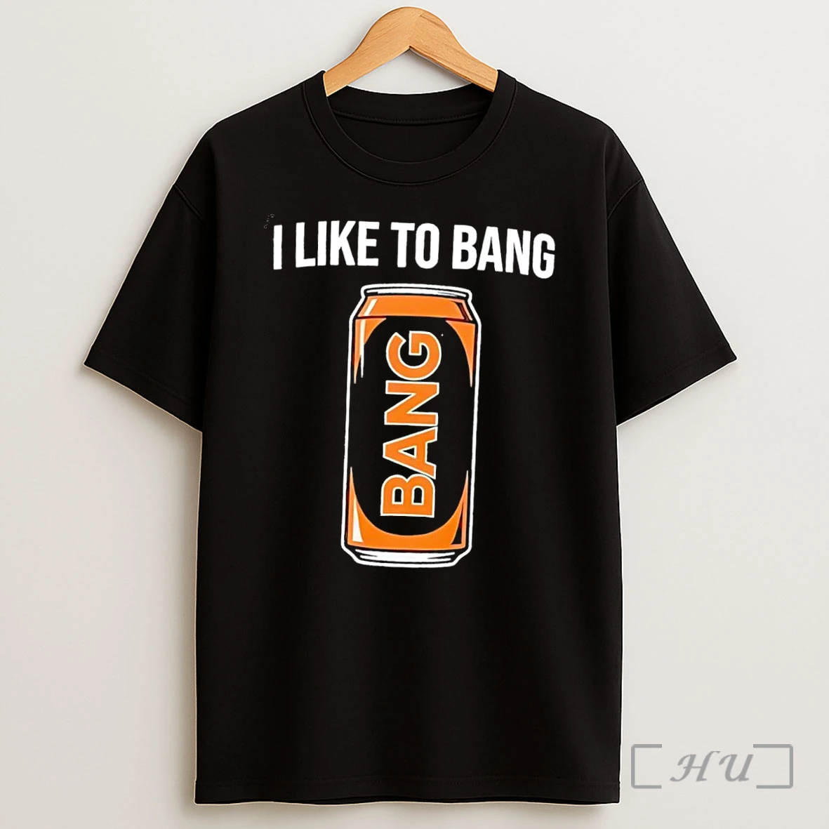 Officials Energy Drink Apparel I Like To Bang Black Premium Shirt Sweatshirt Tee