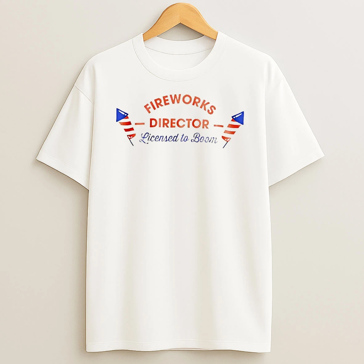 Officials Fireworks Director Licensed To Boom Patriotic Independence Day Premium T Shirt Sweatshirt Hoodie