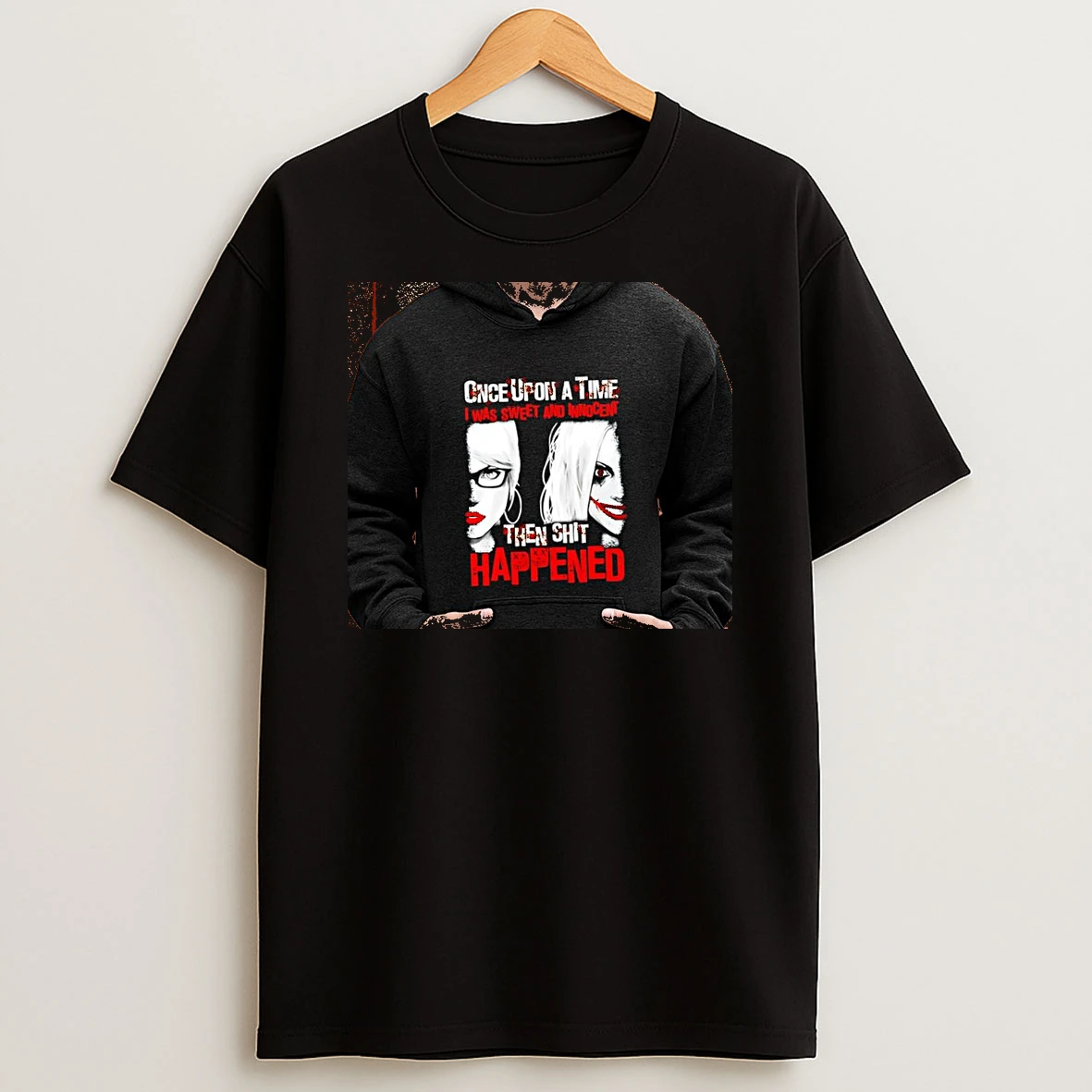 Officials Harley Quinn Dc Comics Once Upon A Time I Was Sweet And Innocent Then Shit Happended Premium T Shirt Sweatshirt Hoodie