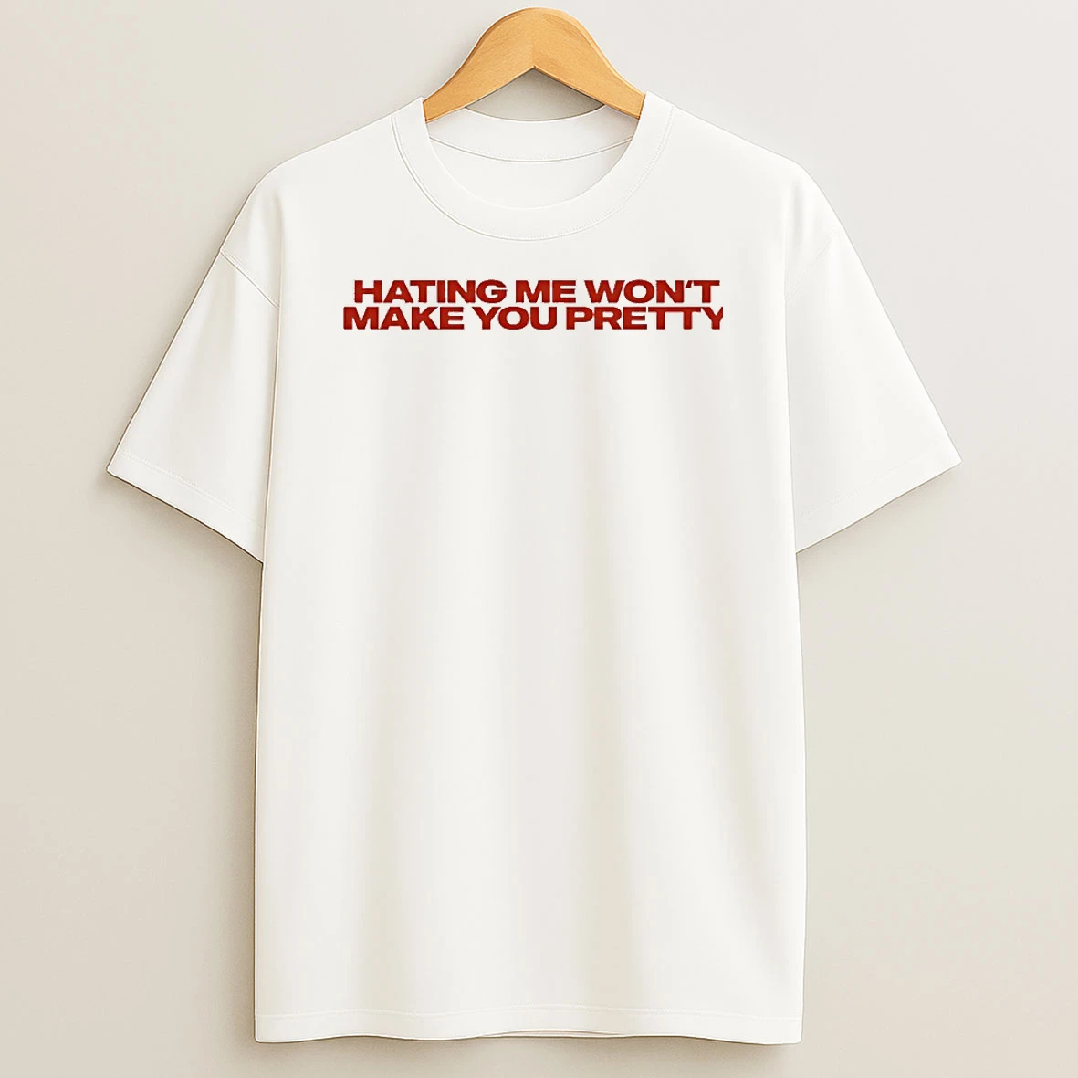 Officials Hating Me Wont Make You Pretty Premium T Shirt Sweatshirt Hoodie