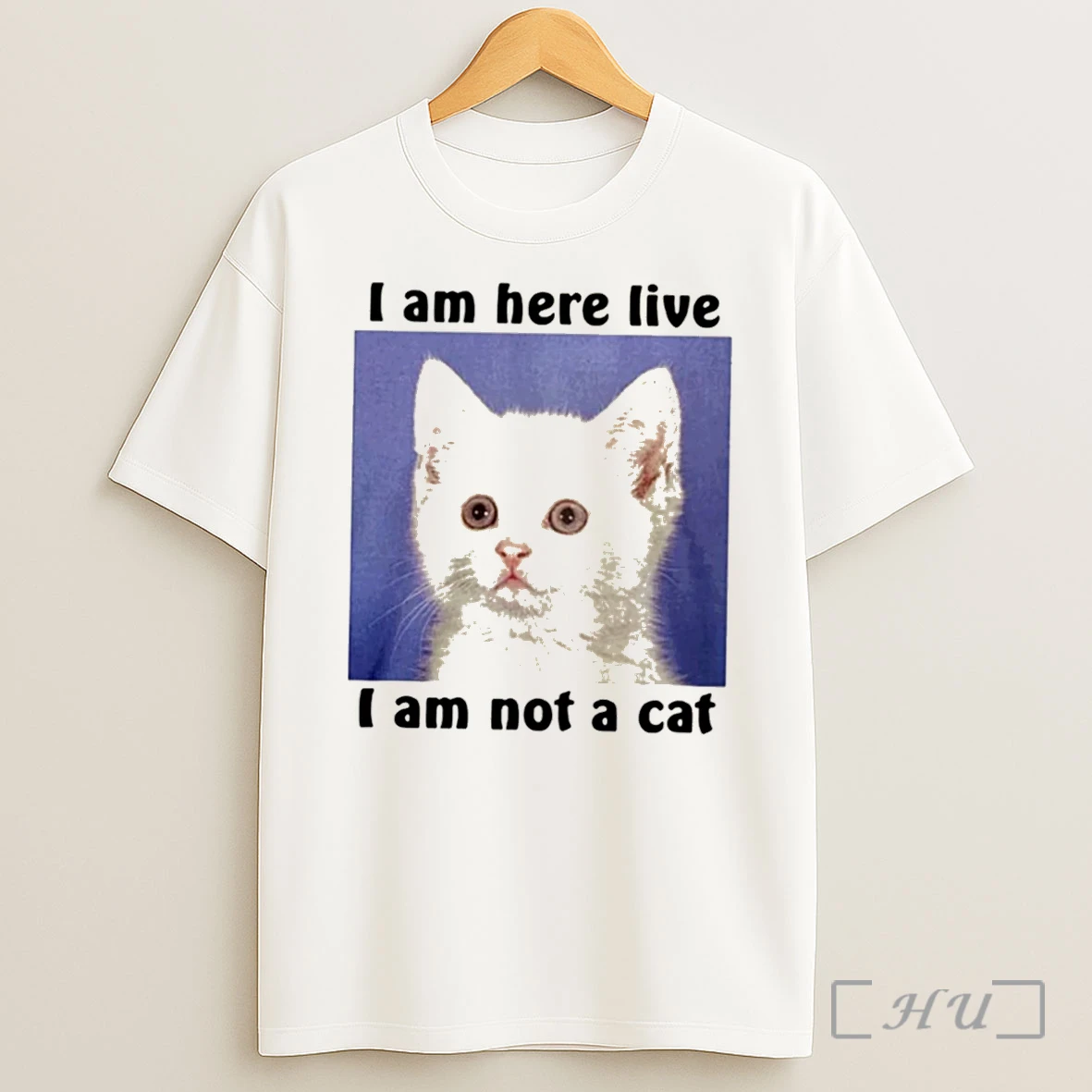Officials I Am Here Live I Am Not A Cat Tee Premium Shirt Sweatshirt Tee