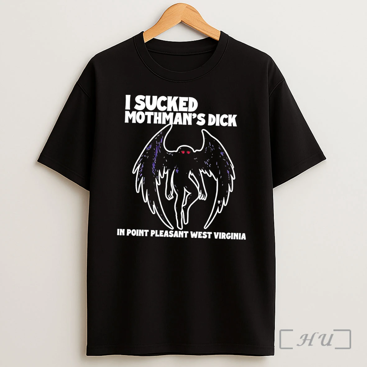 Officials I Sucked Mothmans Dick In Point Pleasant West Virginia Tee Premium Shirt Sweatshirt Tee