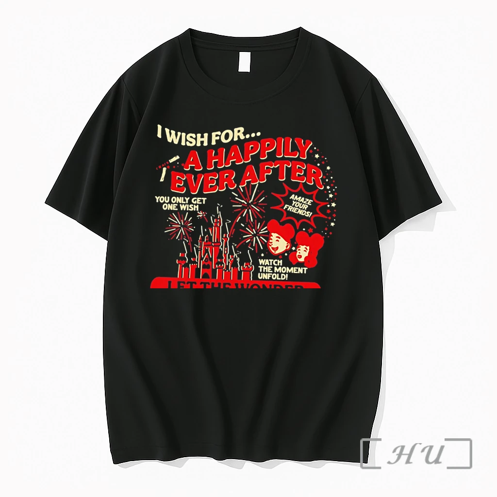Officials I Wish For A Happily Ever After Let The Wonder Take Hold Tee Premium Shirt Sweatshirt Tee