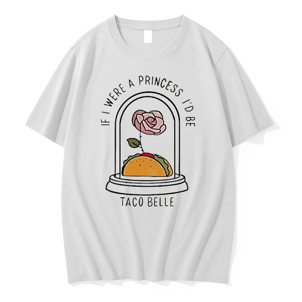 Officials If I Were A Princess Id Be Taco Belle Graphic Premium T Shirt Sweatshirt Hoodie