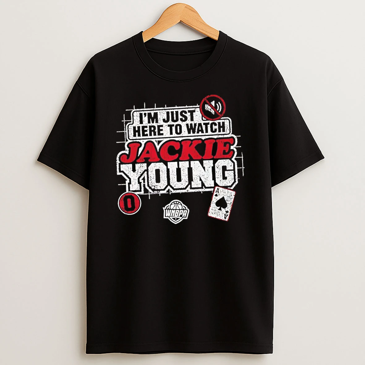 Officials Im Just Here To Watch Jackie Young Las Vegas Aces Wnba Tee Premium T Shirt Sweatshirt Hoodie